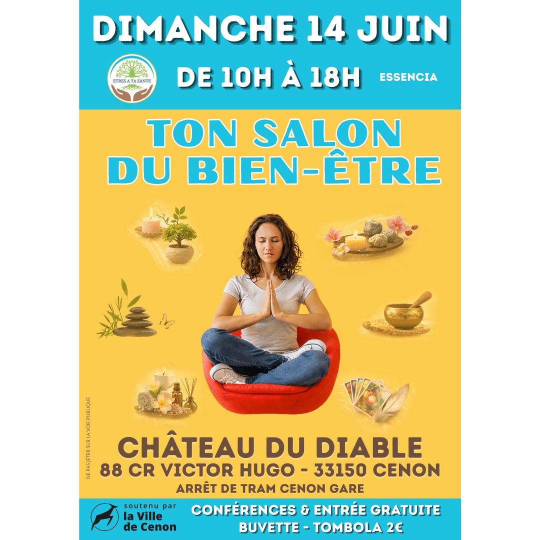 Affiche ESSENCIA Ton salon bien-être dimanche 14 juin 2026 de 10 h à 18h00 au Château du Diable 33150 CENON